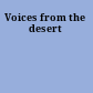 Voices from the desert