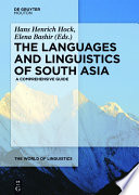 The languages and linguistics of South Asia : a comprehensive guide /