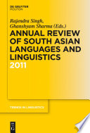 Annual review of South Asian languages and linguistics 2011