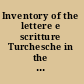 Inventory of the lettere e scritture Turchesche in the Venetian State Archives