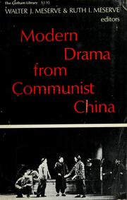 Modern drama from Communist China /