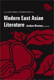 The Columbia Companion to modern East Asian literature /