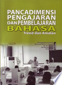 Pancadimensi pengajaran dan pembelajaran bahasa : trend dan amalan /