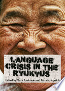 Language crisis in the Ryukyus /