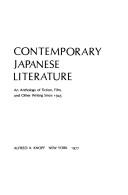 Contemporary Japanese Literature : an Anthology of Fiction, Film, and Other Writing Since 1945 /