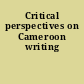 Critical perspectives on Cameroon writing