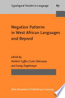 Negation patterns in West African languages and beyond