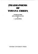 Praise-poems of Tswana chiefs /
