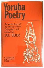 Yoruba poetry ; an anthology of traditional poems /