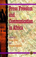 Press freedom and communication in Africa /