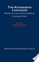 The Athabaskan languages perspectives on a Native American language family /