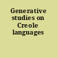 Generative studies on Creole languages