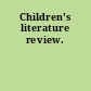 Children's literature review.