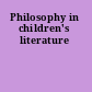 Philosophy in children's literature