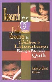 Research & professional resources in children's literature : piecing a patchwork quilt /