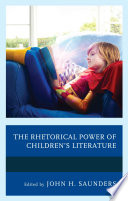 The rhetorical power of children's literature /