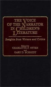 The Voice of the narrator in children's literature : insights from writers and critics /