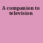 A companion to television
