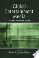 Global entertainment media content, audiences, issues /