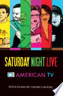 Saturday night live & American TV /