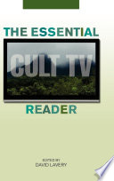 The essential cult TV reader /