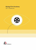 Beijing Film Academy yearbook : 2015.
