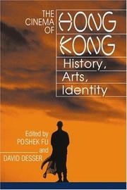 The cinema of Hong Kong : history, arts, identity /