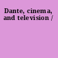 Dante, cinema, and television /