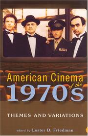 American cinema of the 1970s : themes and variations /