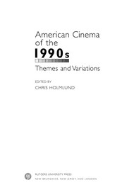 American cinema of the 1990s : themes and variations /