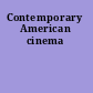 Contemporary American cinema