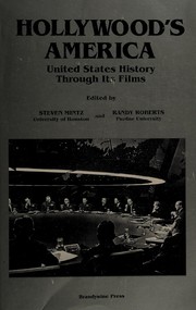 Hollywood's America : United States history through its films /