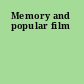 Memory and popular film