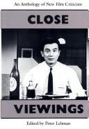 Close viewings : an anthology of new film criticism /