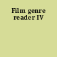 Film genre reader IV