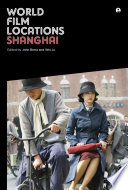 World film locations : Shanghai /