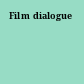 Film dialogue