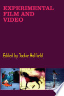 Experimental film and video : an anthology /