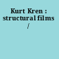 Kurt Kren : structural films /