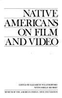 Native Americans on film and video /