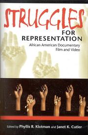 Struggles for representation : African American documentary film and video /