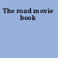 The road movie book