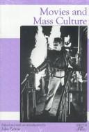 Movies and mass culture /