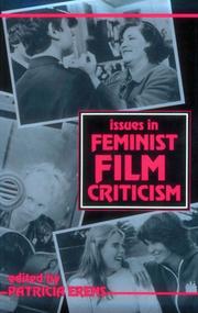 Issues in feminist film criticism /