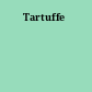 Tartuffe