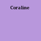 Coraline