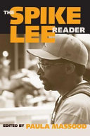 The Spike Lee reader /