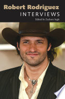 Robert Rodriguez interviews /