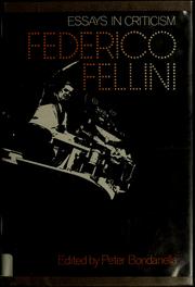 Federico Fellini : essays in criticism /