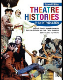 Theatre histories an introduction /